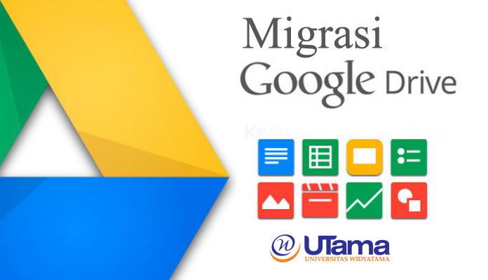 Migrasi-Google-Drive Universitas Widyatama